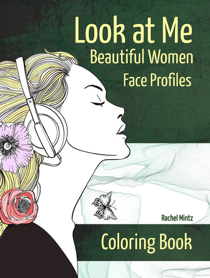 Look at Me - Beautiful Women Face Profiles (PDF Book)