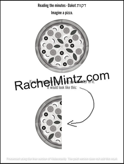 Learn to Tell Time in Hebrew – Step-by-Step Workbook (Printable PDF Book) A black-and-white printable worksheet page with the text 'Reading the minutes - Dakota' at the top, a full pizza illustration, a partially eaten pizza illustration, and a dotted arrow indicating how many minutes a pizza should be eaten. A large 'RachelMintz. 