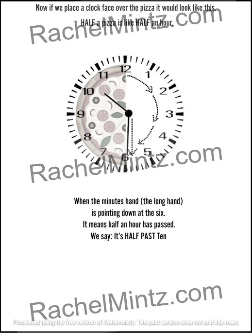 How to Tell Time - Practice Workbook with QR Codes (Printable PDF Book) - An educational diagram explaining the half-hour concept, featuring a clock face with a pizza illustration in the center, black instructional text, and a large RachelMintz.com watermark across the image.
