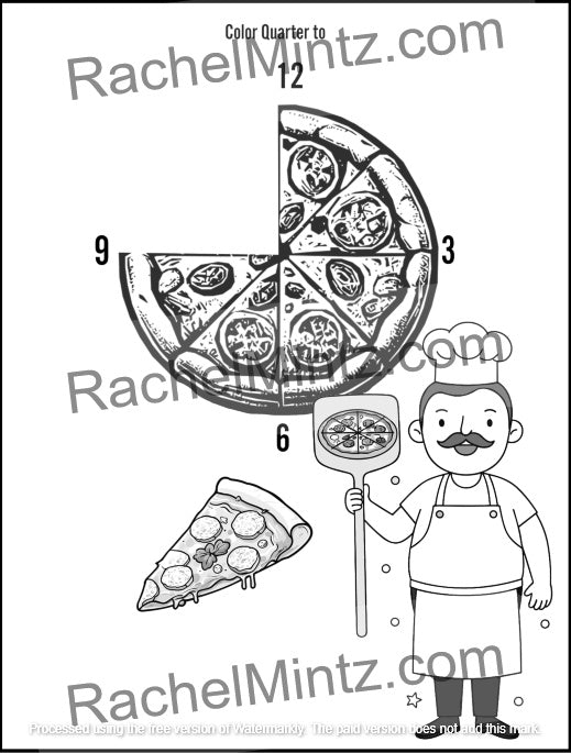 How to Tell Time - Practice Workbook with QR Codes (Printable PDF Book) - Black and white coloring page featuring a pizza pie chart with labeled sections, a slice of pizza, and a cartoon pizza chef holding a peel, with RachelMintz.com watermarks across the page.