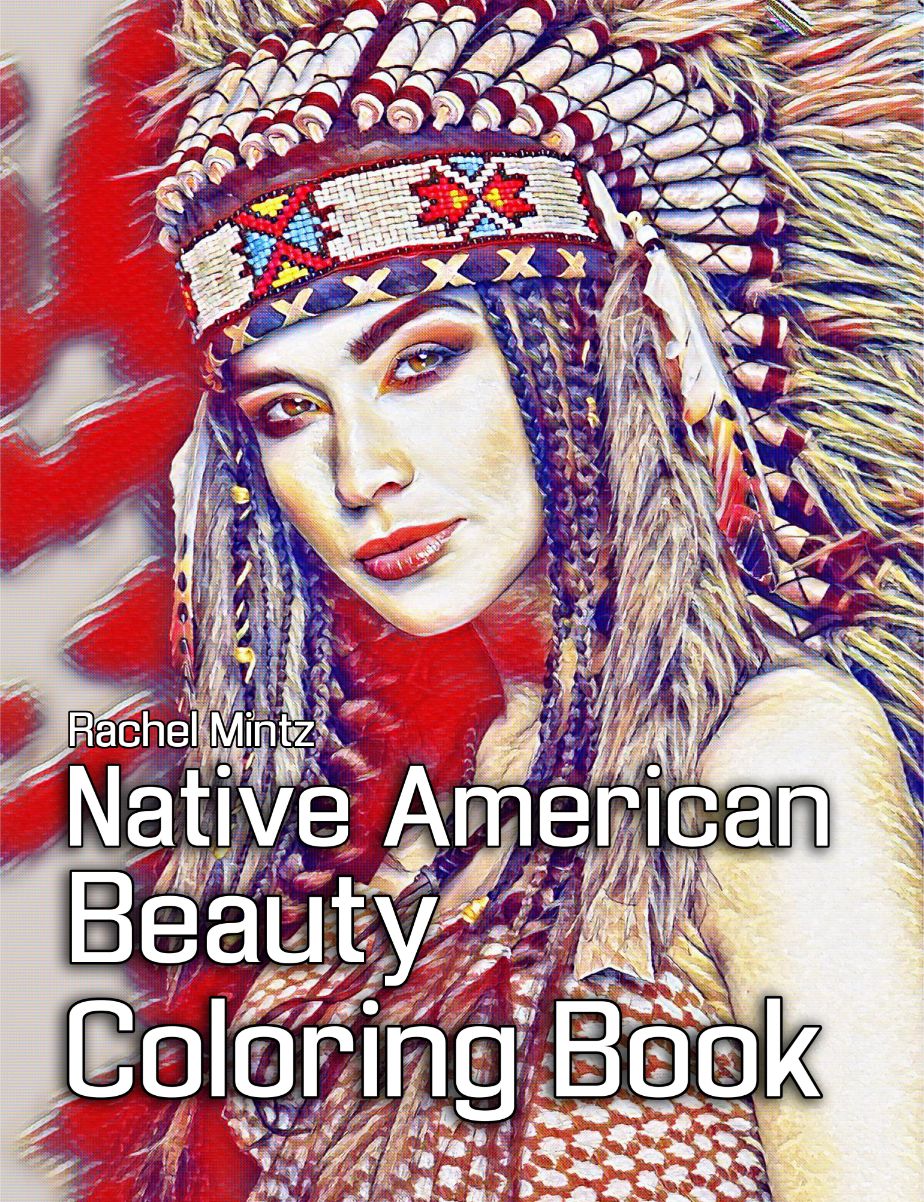 Native American Beauty Coloring (PDF Book) With Gorgeous Native Indian ...