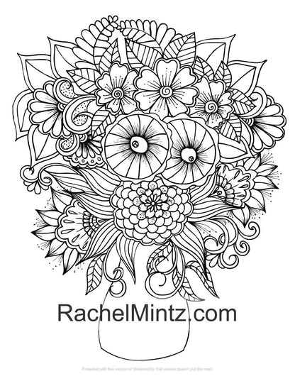 120 Flowers! Collection Coloring Book of Floral Bouquets, Blooming Vases, Roses & Beauties (Digital PDF Book) Rachel Mintz