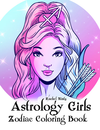 Astrology Girls - 36 Astrology Portraits Easy to Color For Beginners Rachel Mintz