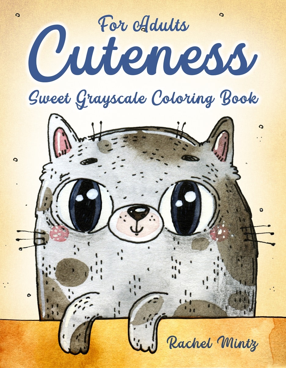 Cutness - Sweet Grayscale Coloring Book For Adults (Printable Book)