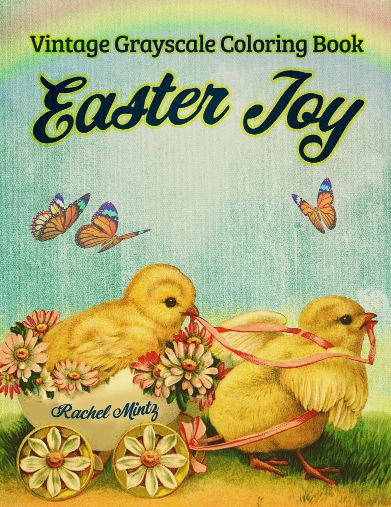 Easter Joy - Vintage Grayscale, 30 Beautiful Easter Egg Retro Art Scenes, Digital Book