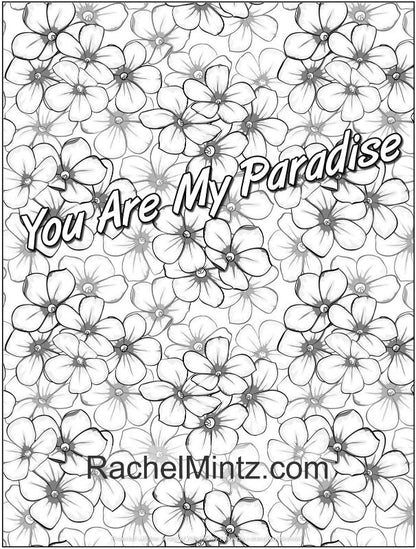 Flowers Love Phrases - Floral Patterns for Valentines Day (Digital PDF Coloring Book)