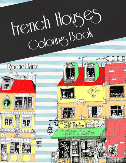 French Houses - Naive Retro Architecture Coloring Book Rachel Mintz