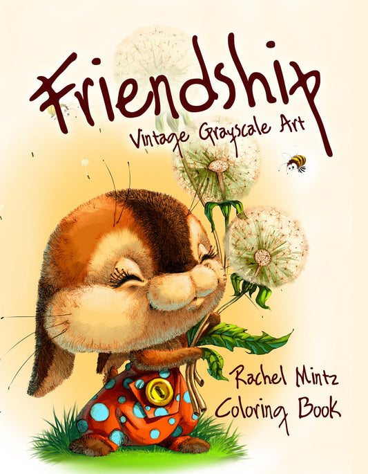 Friendship - Vintage Grayscale Art Printable Format Rachel Mintz Coloring Book