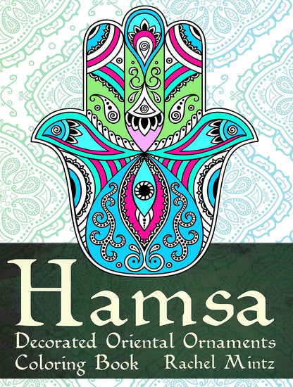 Hamsa - Jewish & Muslim Ethnic Oriental Coloring Book Rachel Mintz