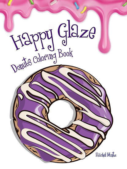 Happy Glaze - Donuts, PDF Coloring Book Rachel Mintz 