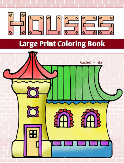 Houses - Cute Swrling Large Print House Skecthes (PDF Format Book)