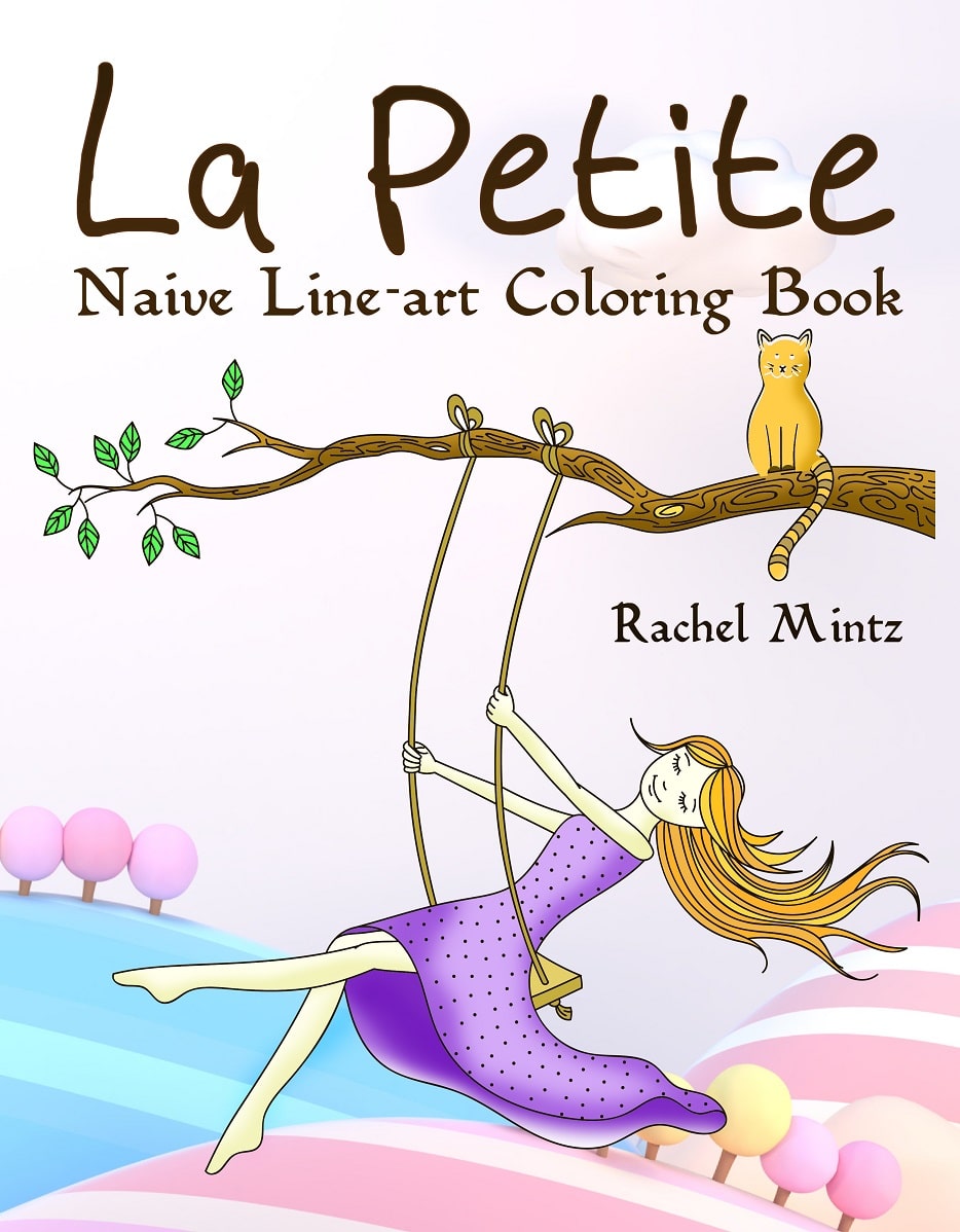 La Petite - Naive Line-art Coloring Book, Happy Optimistic Sketches of Sweet Girl & Her Cat (PDF Format Book)