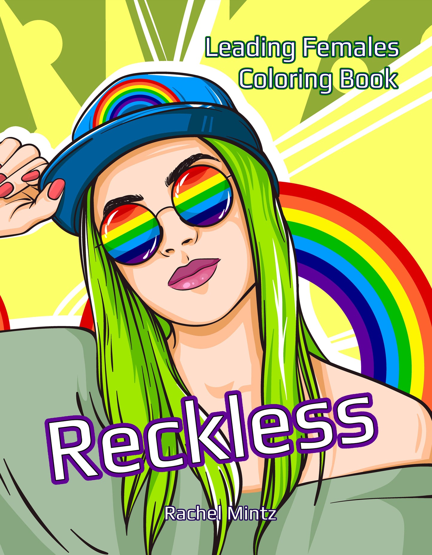 Reckless Girls - Beautiful Young Women - Coloring (PDF Book)