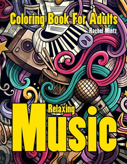 Relaxing Music - Musical Instruments With Anti Stress Mandala Designs (PDF Format Book)