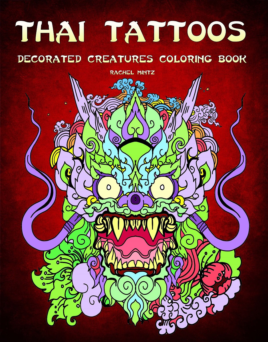 Thai Tattoos - Decorated Dragons, Birds, Snakes and Fish, Detailed Patterns - PDF Book