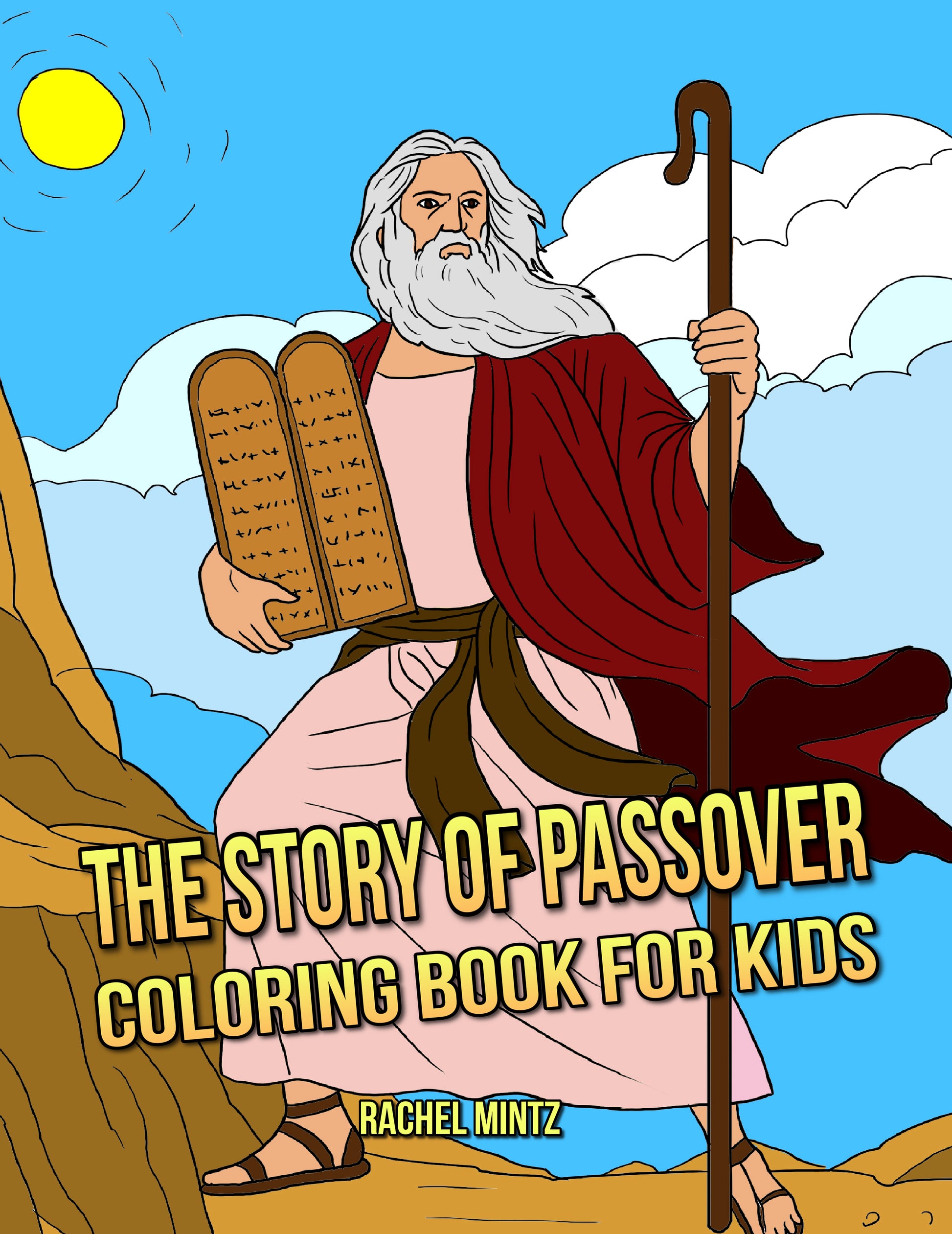 The Story of Passover Coloring Book For Kids - Rachel Mintz