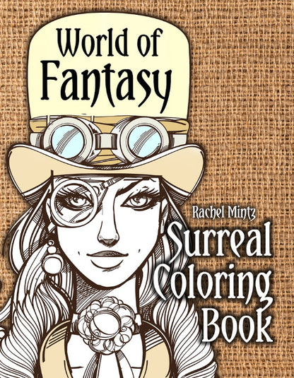 World of Fantasy - Surreal Coloring Book: Steampunk,